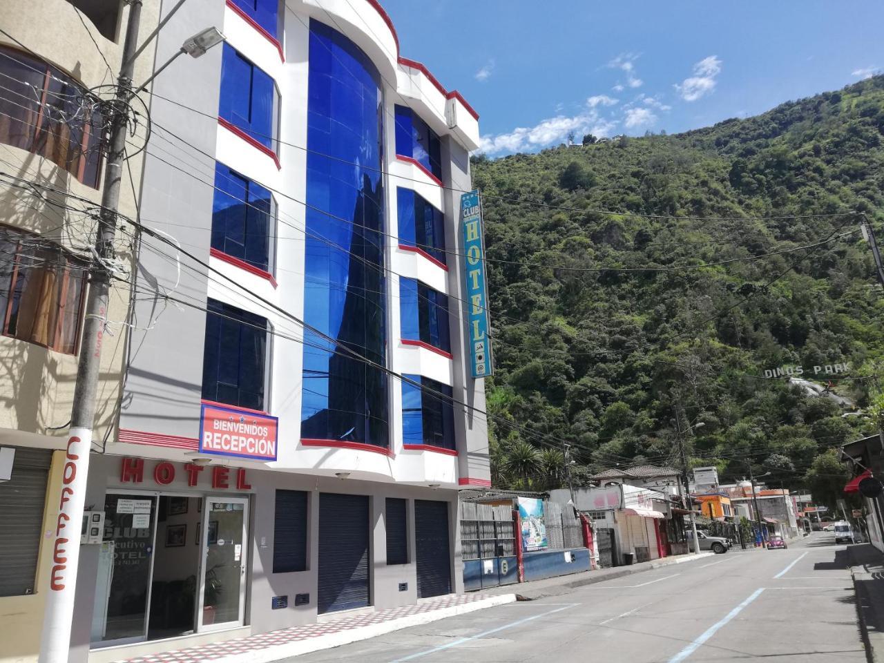 Club Ejecutivo Hotel Banos (Tungurahua) Exterior photo